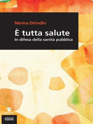 cover image of È tutta salute